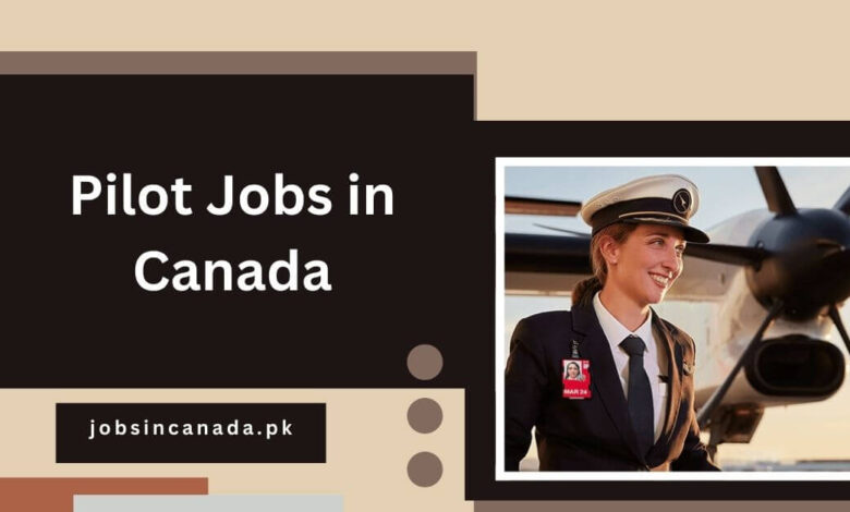 Pilot Jobs in Canada