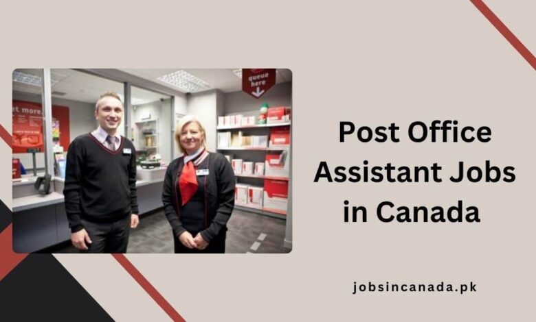 Post Office Assistant Jobs in Canada