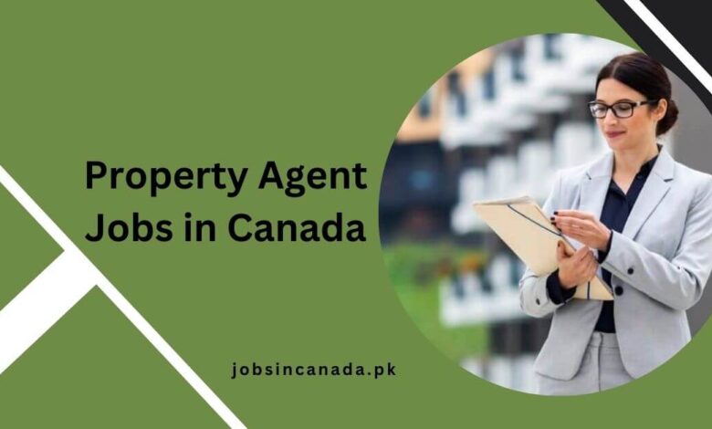 Property Agent Jobs in Canada