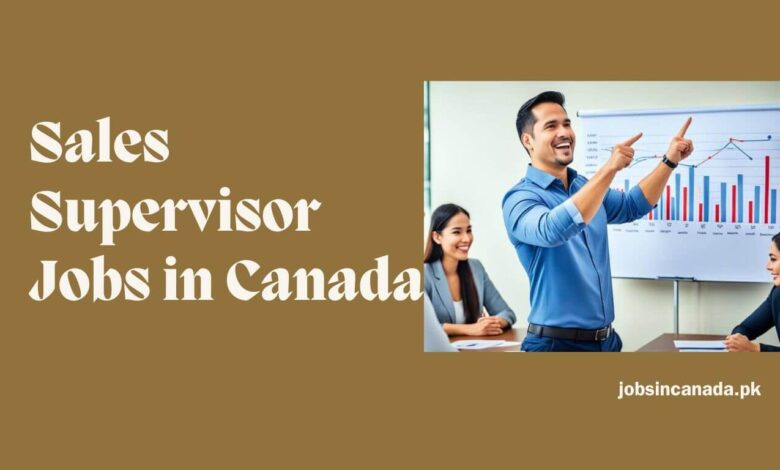 Sales Supervisor Jobs in Canada