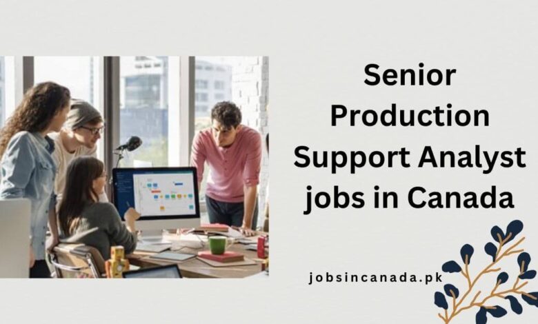 Senior Production Support Analyst jobs in Canada