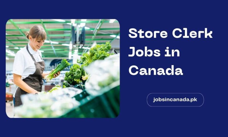 Store Clerk Jobs in Canada