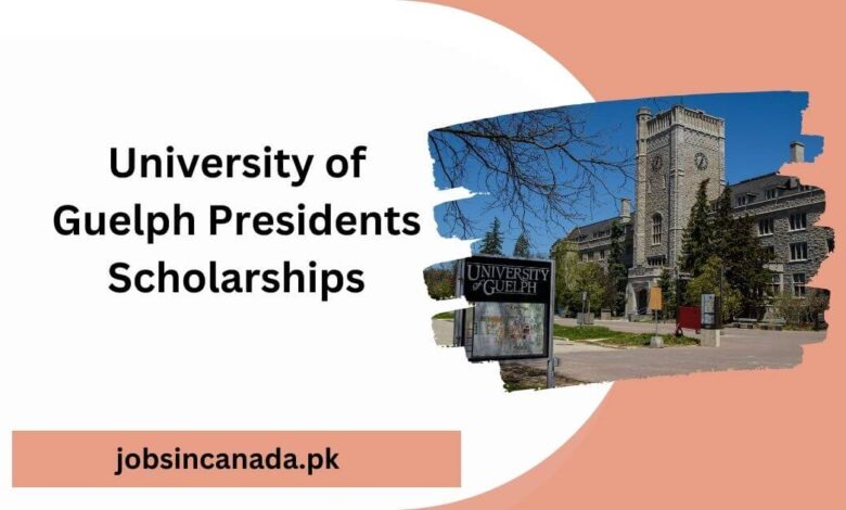 University of Guelph Presidents Scholarships