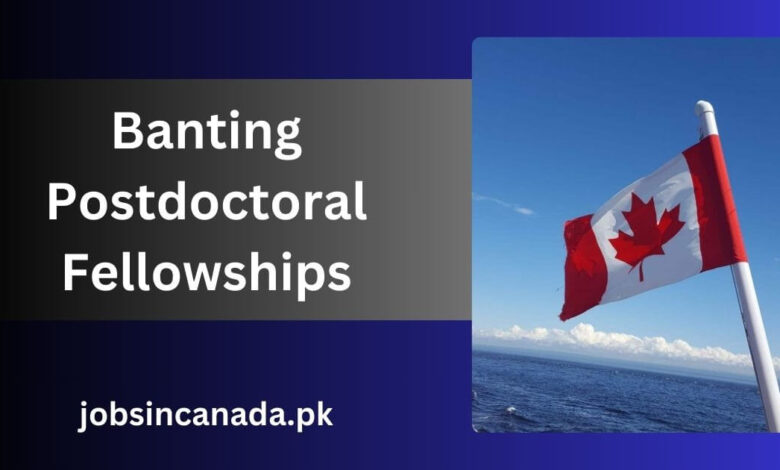 Banting Postdoctoral Fellowships