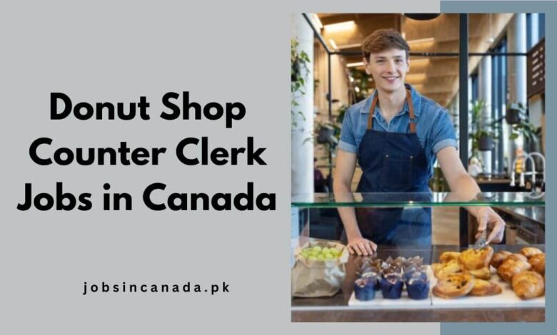 Donut Shop Counter Clerk Jobs in Canada