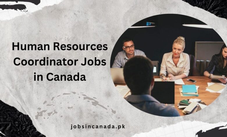 Human Resources Coordinator Jobs in Canada