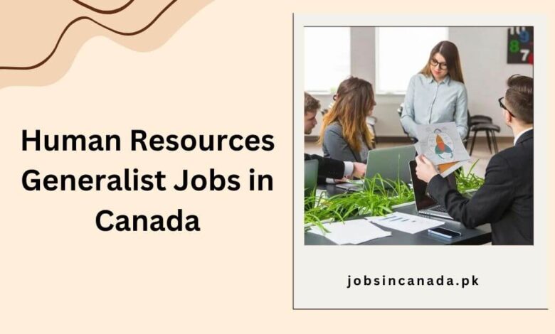 Human Resources Generalist Jobs in Canada