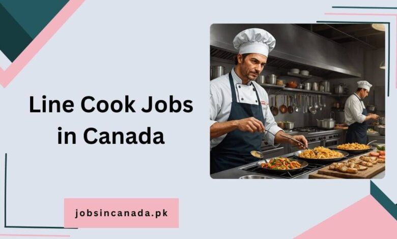 Line Cook Jobs in Canada