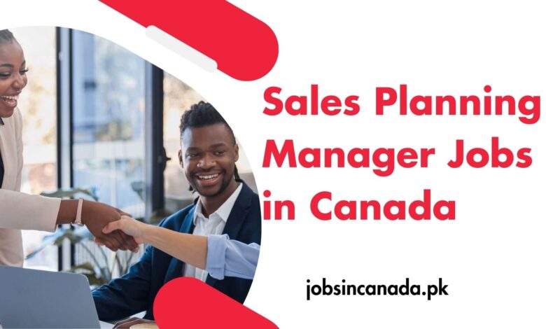 Sales Planning Manager Jobs in Canada