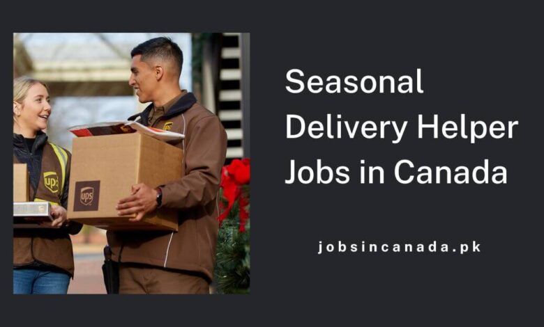 Seasonal Delivery Helper Jobs in Canada