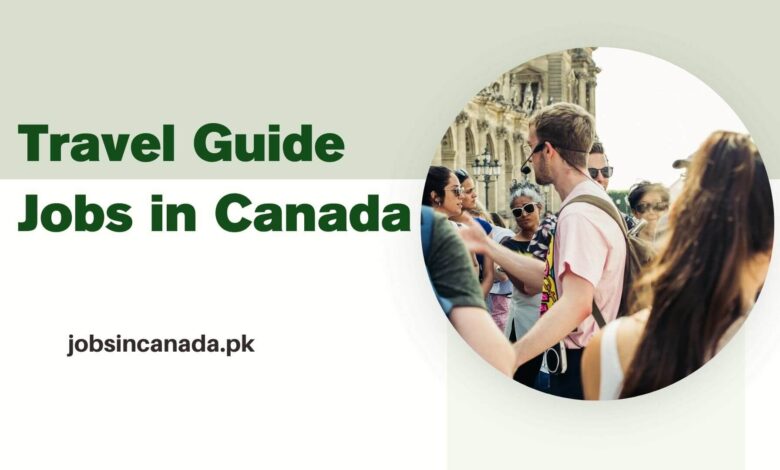 Travel Guide Jobs in Canada