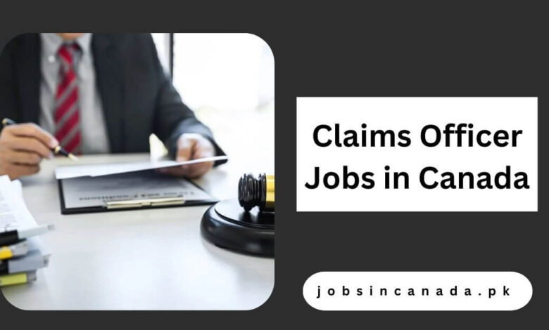 Claims Officer Jobs in Canada