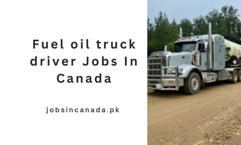 Fuel oil truck driver Jobs In Canada