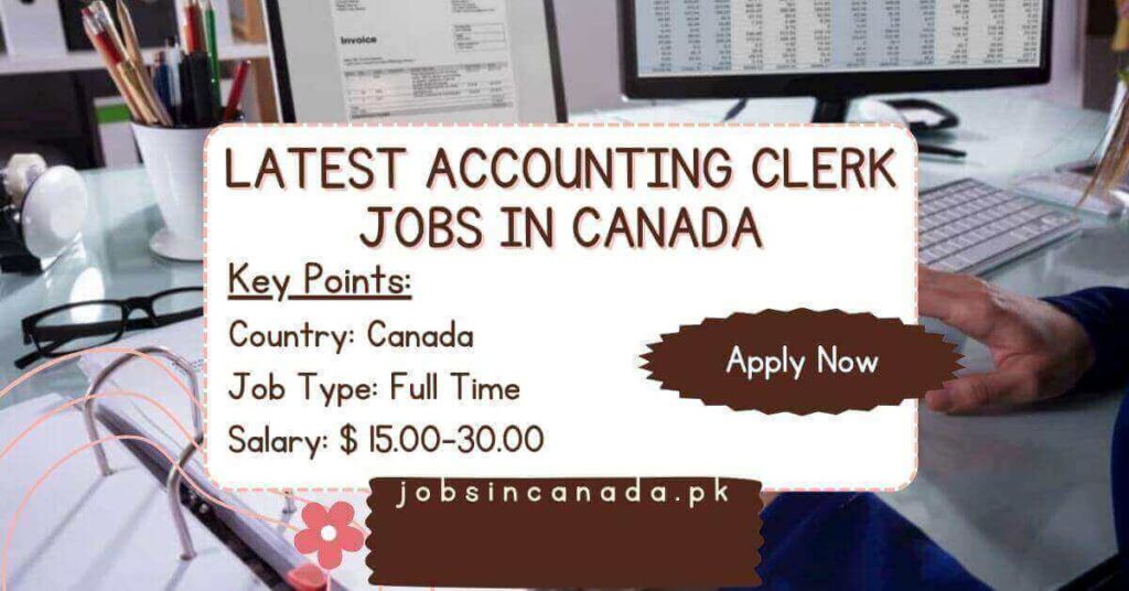 Latest Accounting Clerk Jobs in Canada