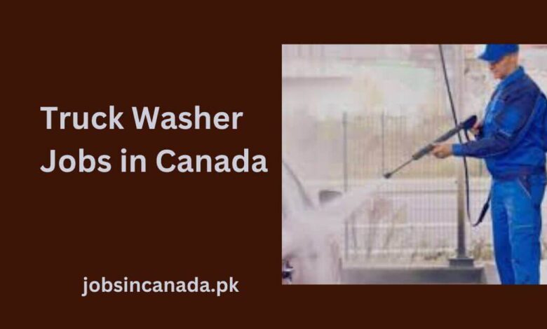 Truck Washer Jobs in Canada