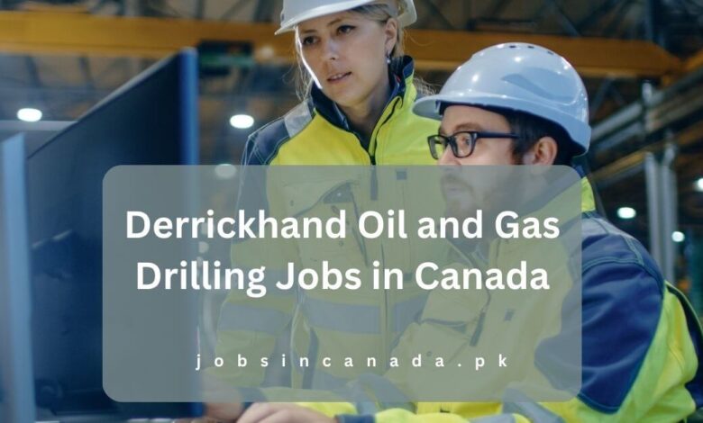 Derrickhand Oil and Gas Drilling Jobs in Canada