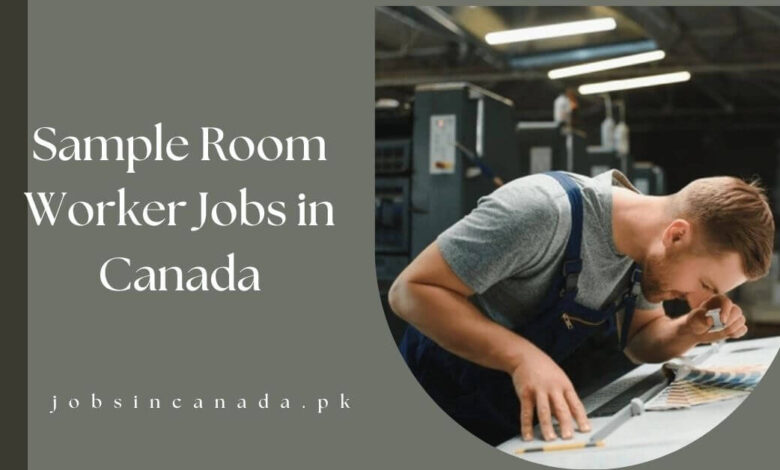 Sample Room Worker Jobs in Canada