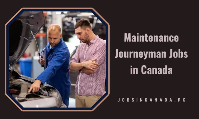 Maintenance Journeyman Jobs in Canada