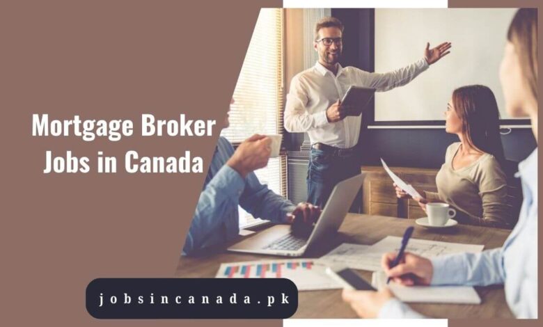 Mortgage Broker Jobs in Canada
