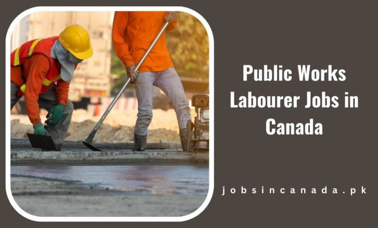 Public Works Labourer Jobs in Canada