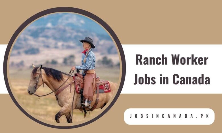 Ranch Worker Jobs in Canada